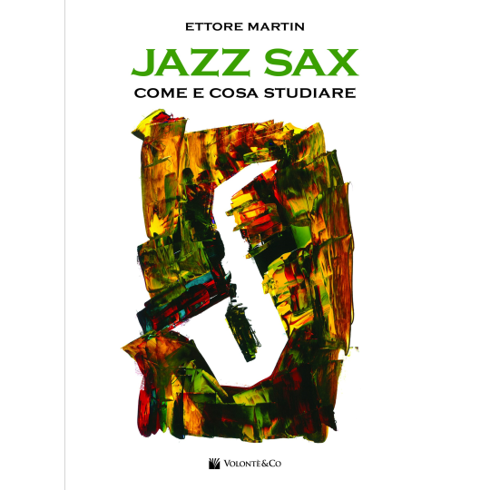 METODO JAZZ SAX COME E COSA STUDIARE